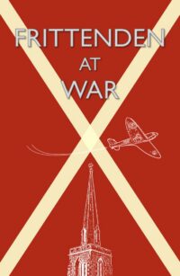 Frittenden at War